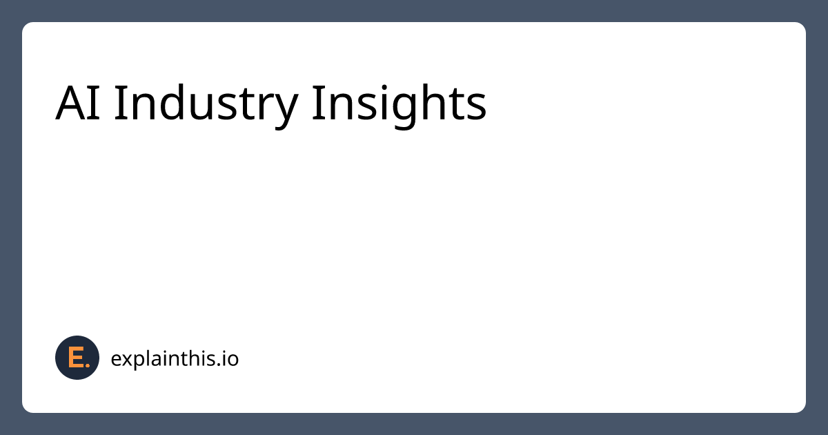AI Industry Insights — Overview-img